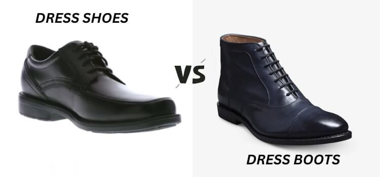 Dress Shoes vs Dress Boots