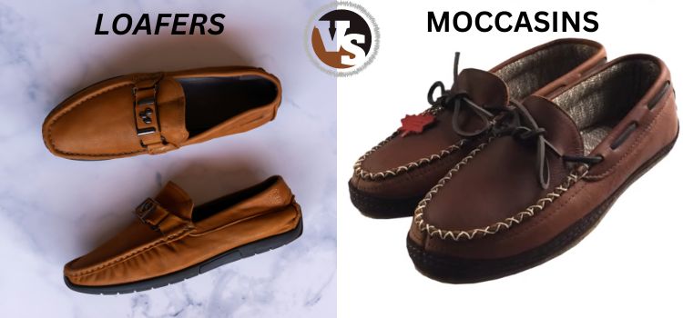 Moccasins vs.Loafers