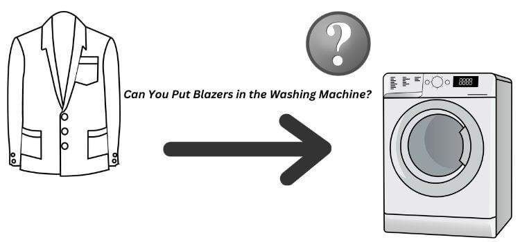 Can You Put Blazers in the Washing Machine