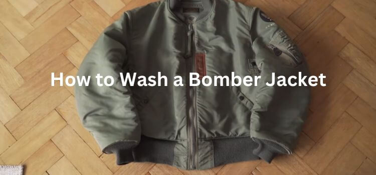 How to Wash a Bomber Jacket